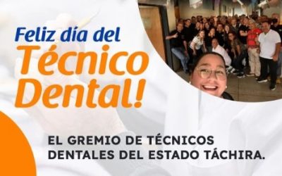 Feliz Día del Técnico Dental 