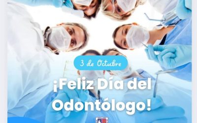 Feliz día del Odontólogo