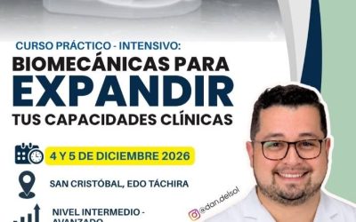 Biomecánicas para Expandir tus capacidades clínicas